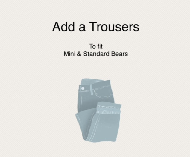 RE-SIZED CLOTHING TO FIT YOUR BEAR - (Multiple variations)