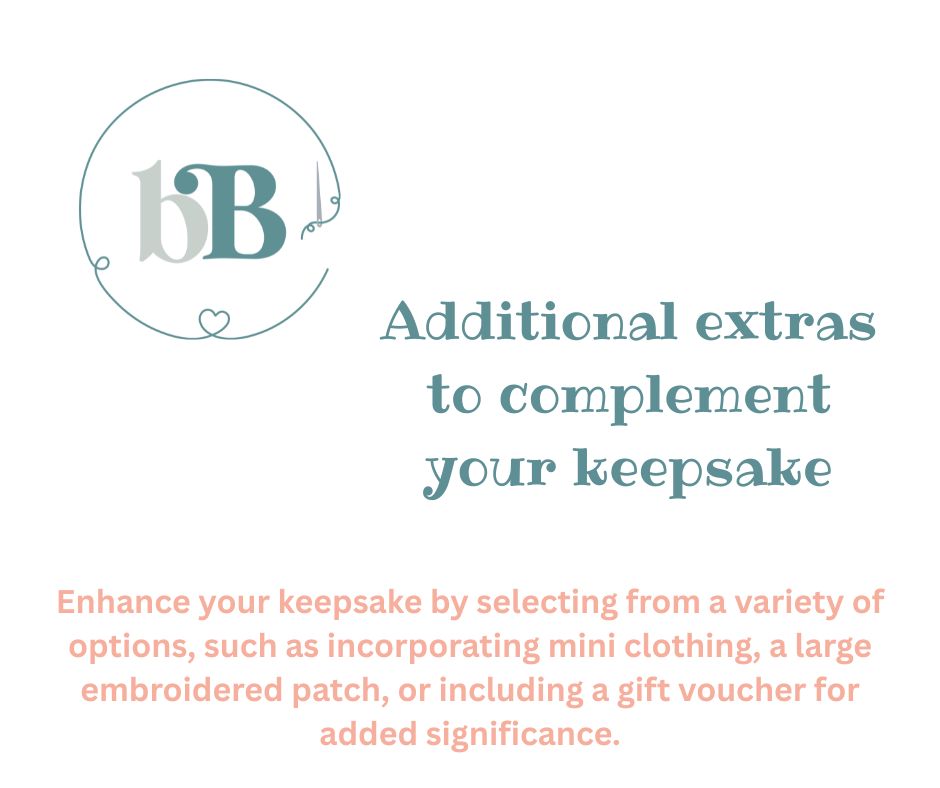 Additional Extras  - to complement your keepsake